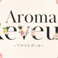 Aroma Reveur-アロマレヴール-