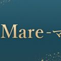 Mare-マーレ-